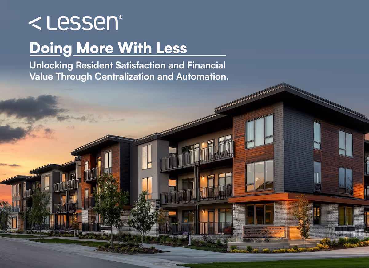 Modern apartment complex at sunset with balconies and well-landscaped grounds under a partly cloudy sky, accompanied by the text: 'Less En, Doing More With Less, Unlocking Resident Satisfaction and Financial Value Through Centralization and Automation.'