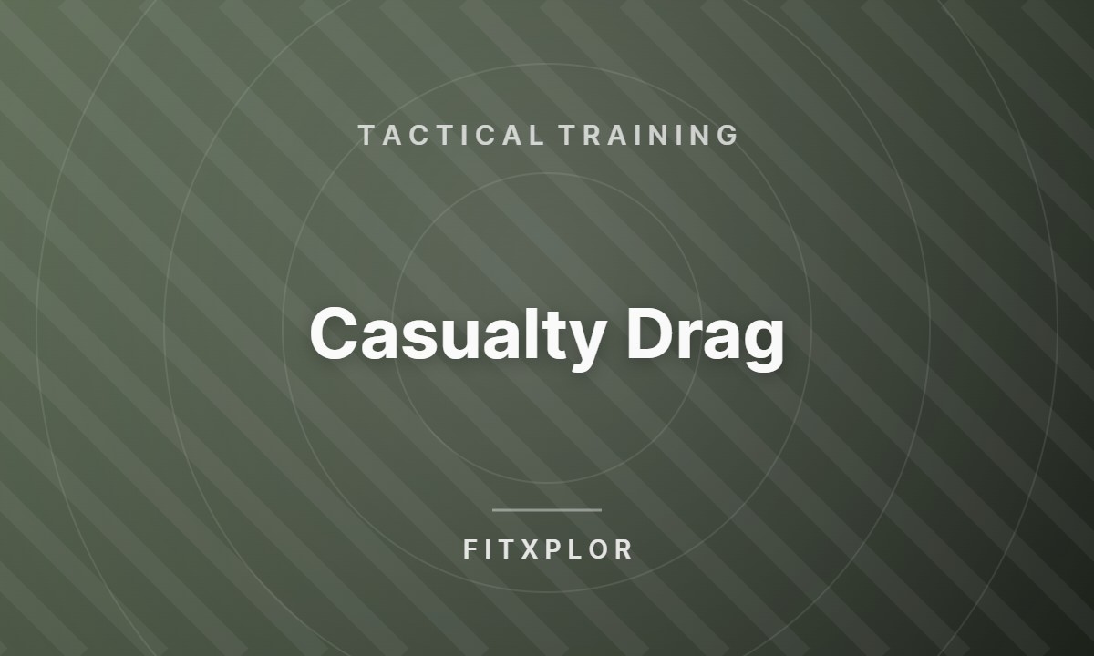 Casualty Drag