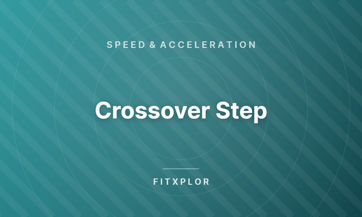 Crossover Step