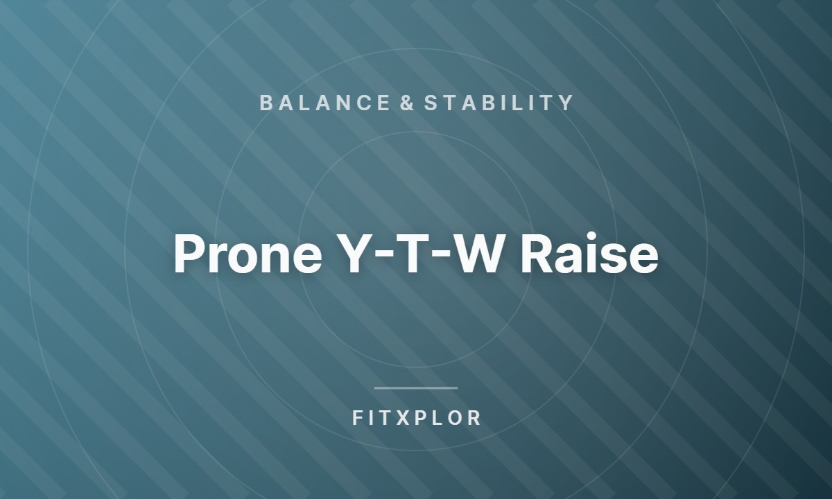 Prone Y-T-W Raise
