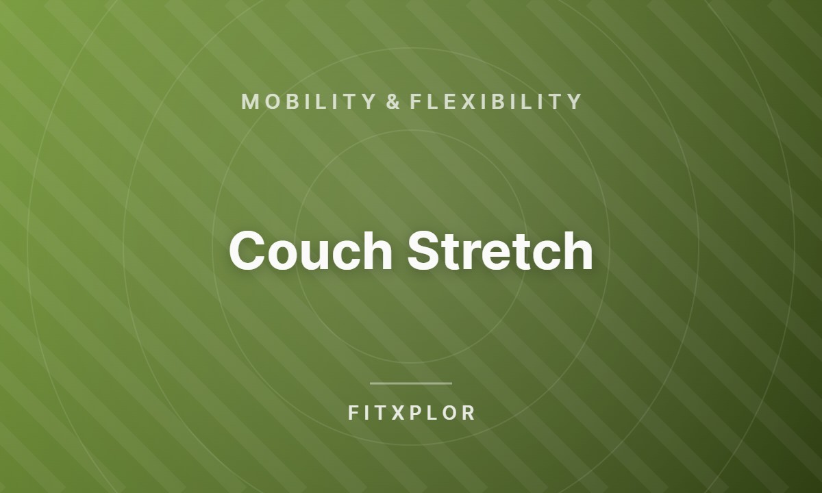Couch Stretch
