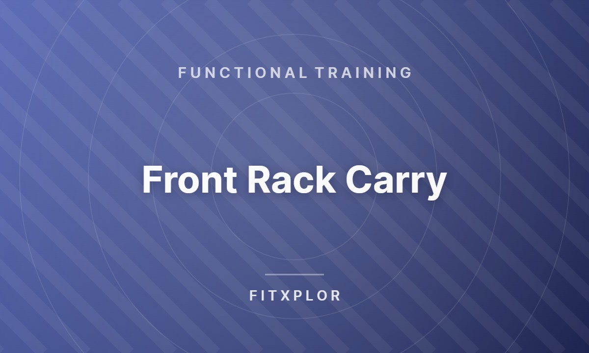Front Rack Carry