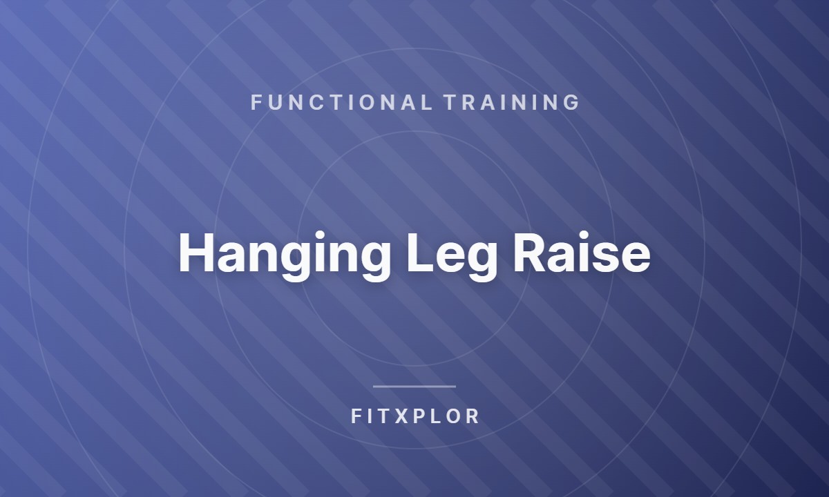 Hanging Leg Raise