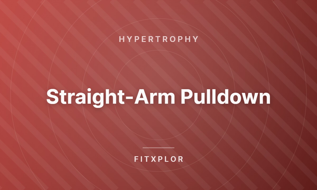 Straight-Arm Pulldown