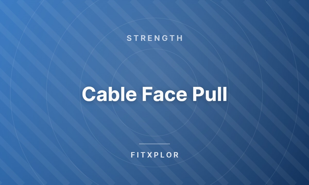 Cable Face Pull