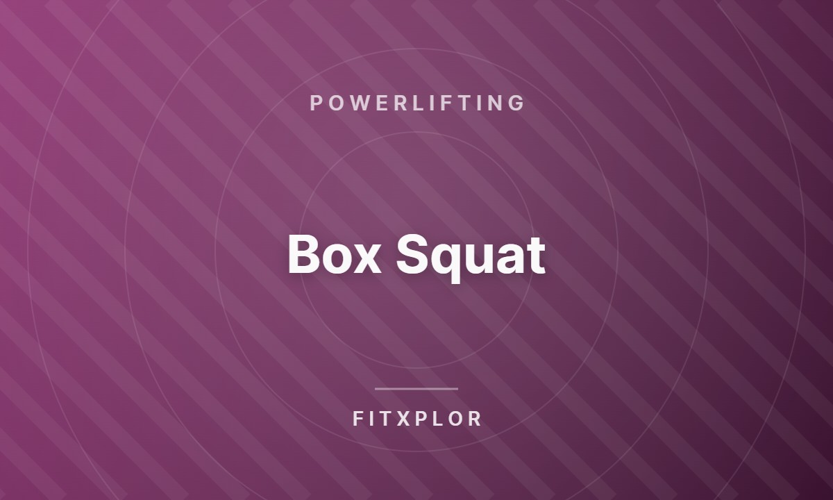 Box Squat