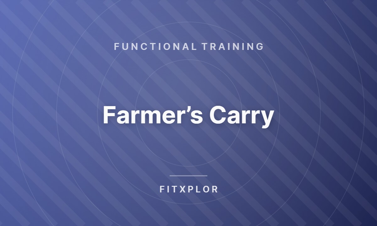 Farmer’s Carry