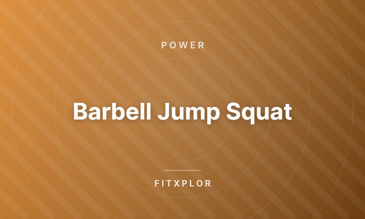 Barbell Jump Squat