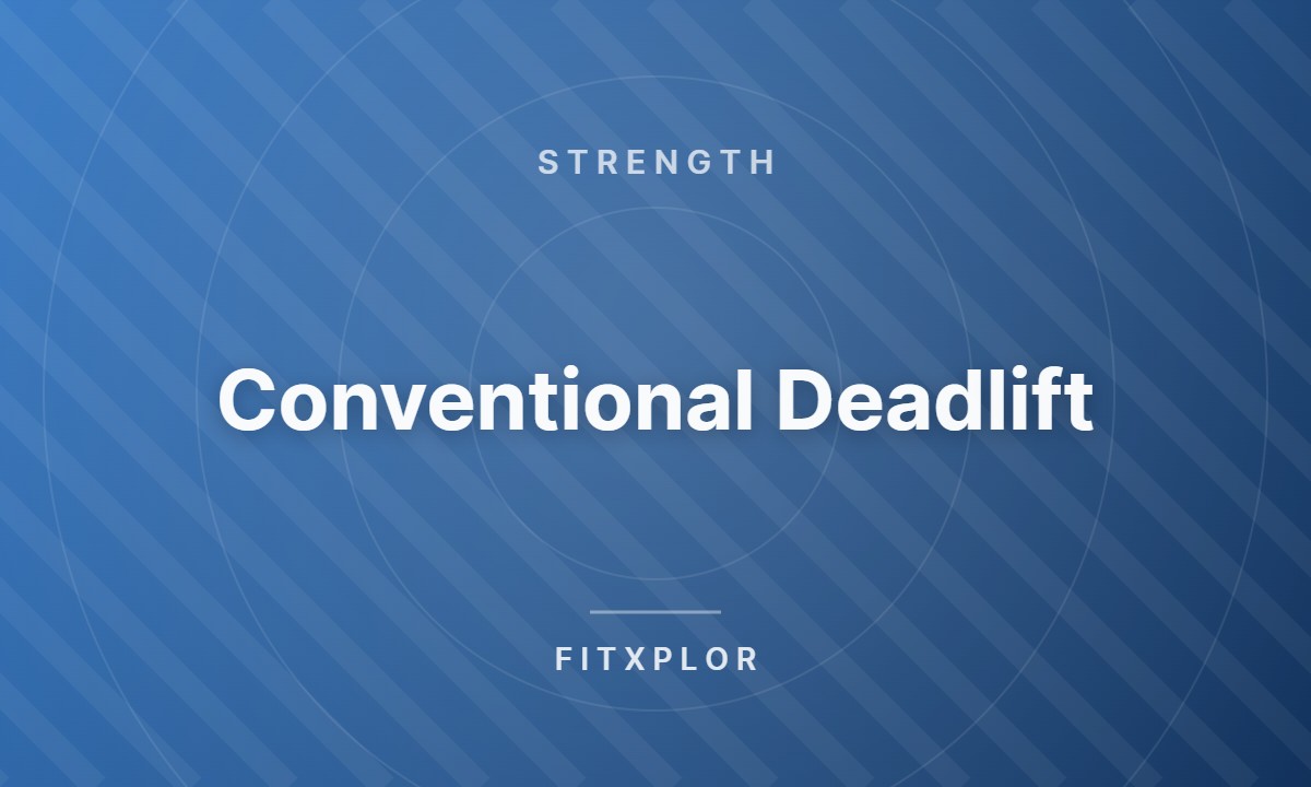 Conventional Deadlift