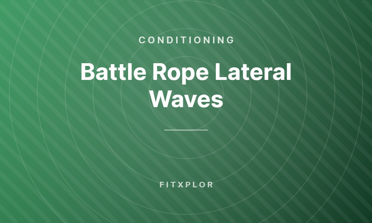 Battle Rope Lateral Waves