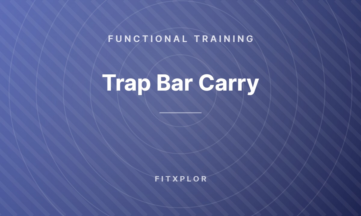 Trap Bar Carry