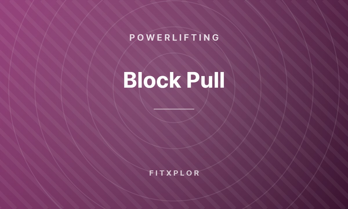 Block Pull