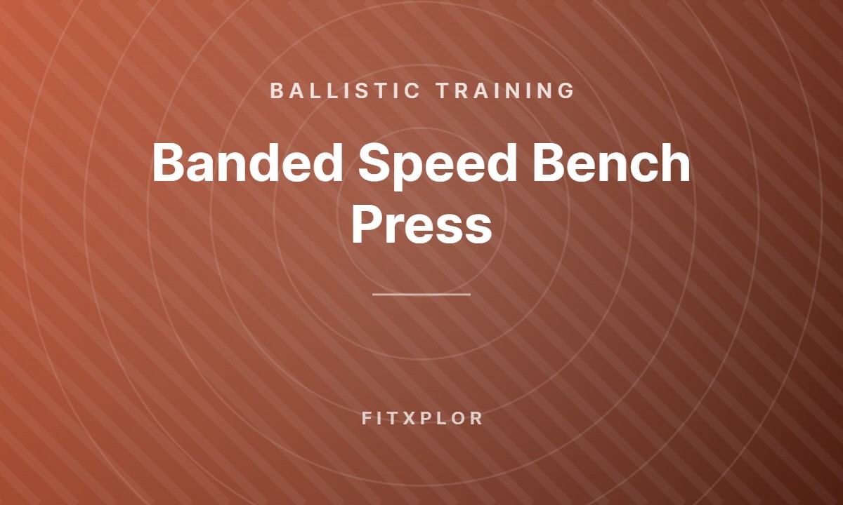 Banded Speed Bench Press