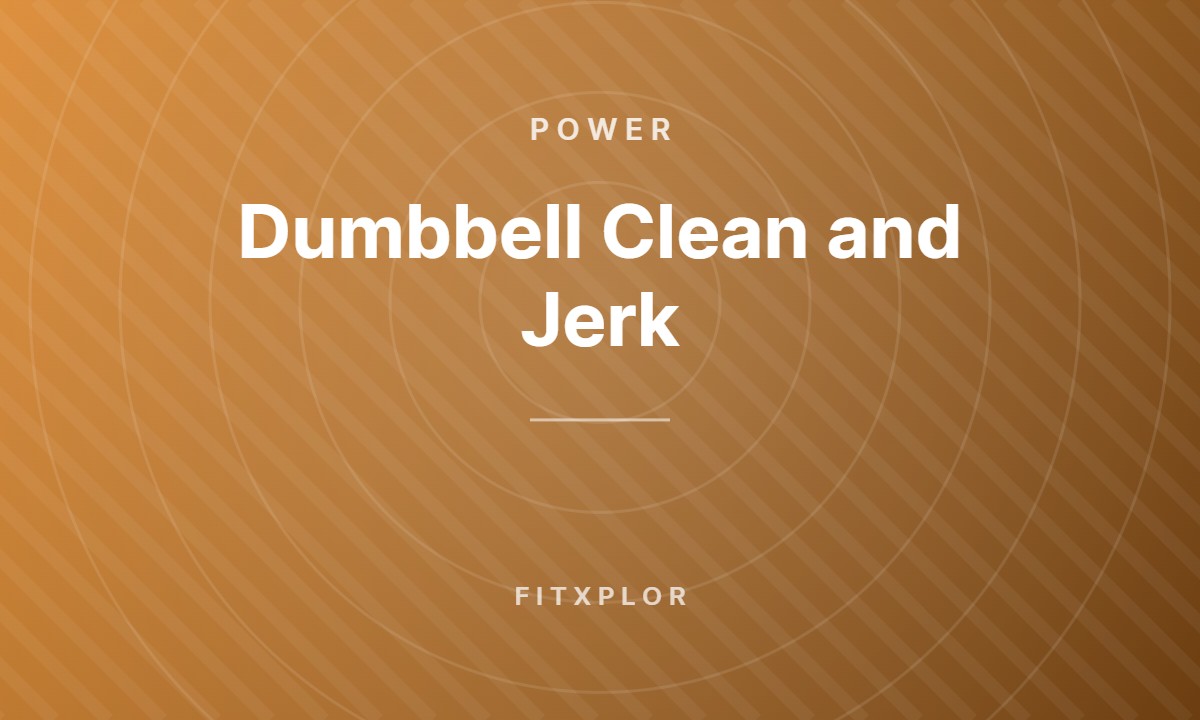 Dumbbell Clean and Jerk