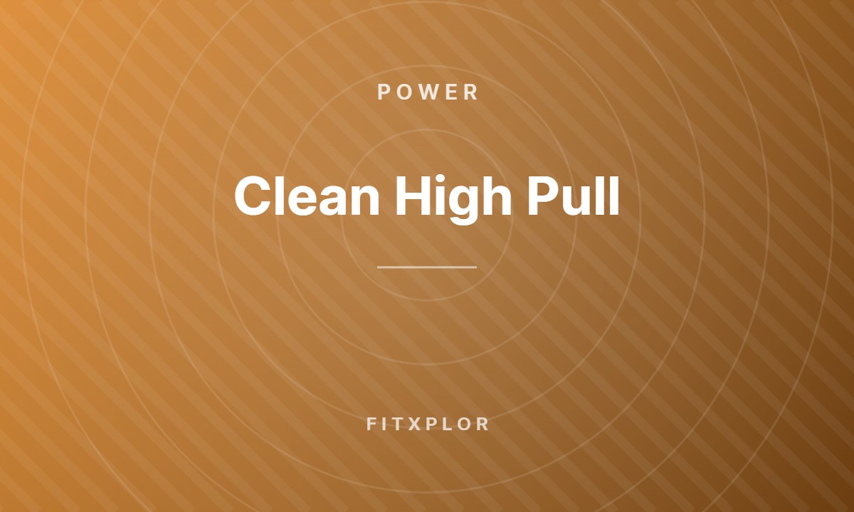 Clean High Pull