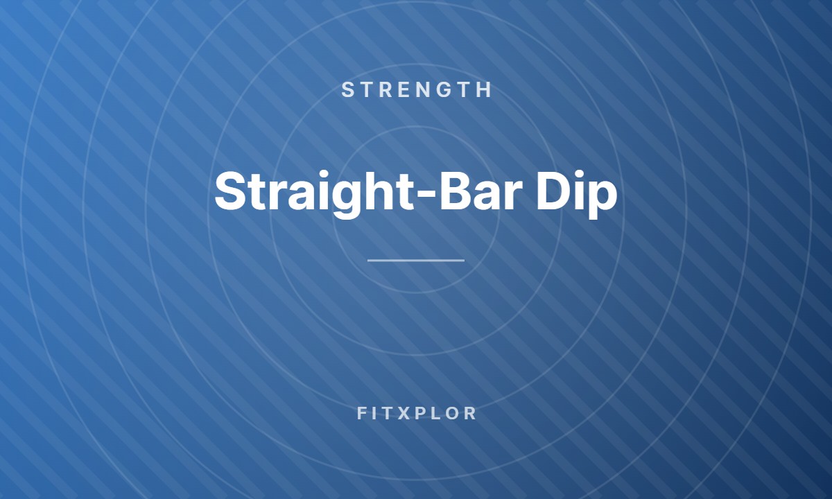 Straight-Bar Dip