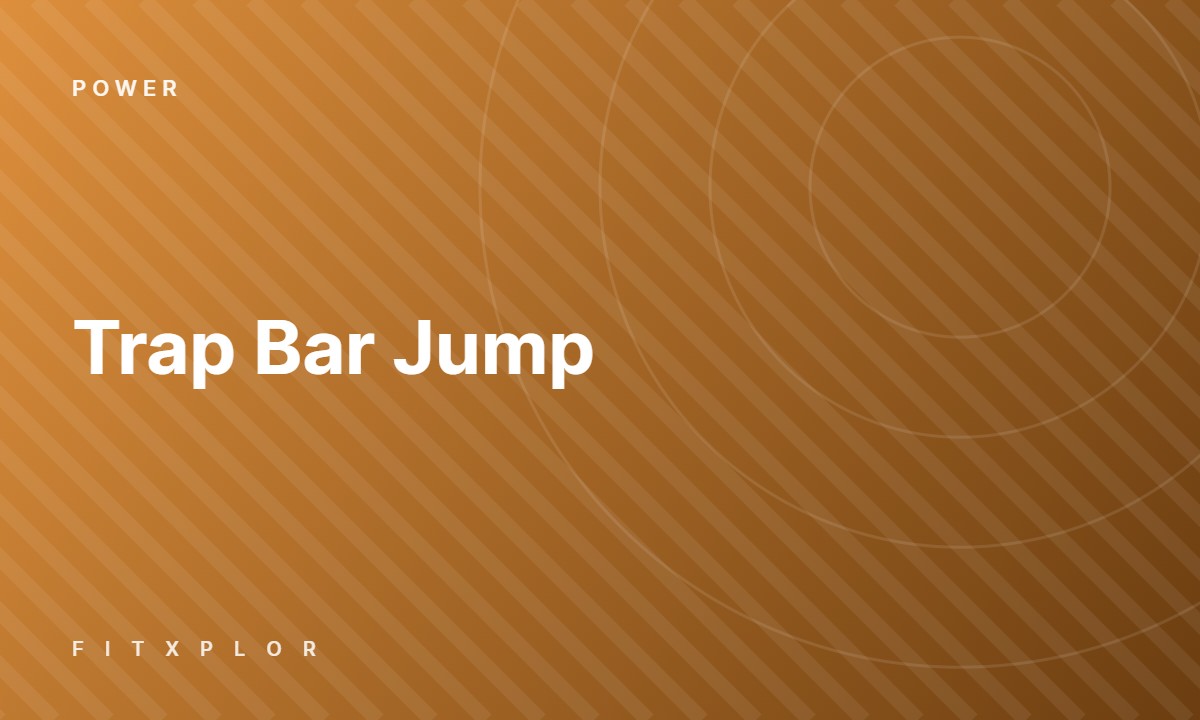 Trap Bar Jump