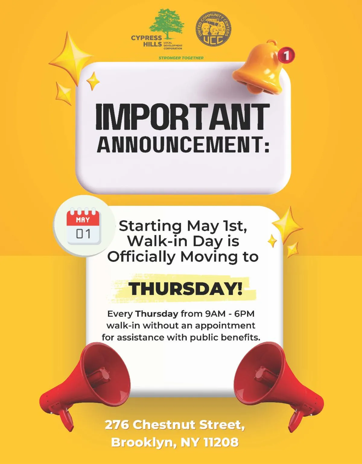 Announcement flyer walk-in day moves to Thursdays at 276 Chestnut Street Brooklyn