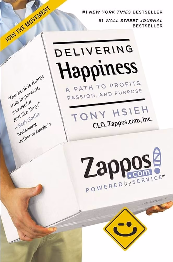 customer service book Delivering Happiness: A Path to Profits, Passion, and Purpose