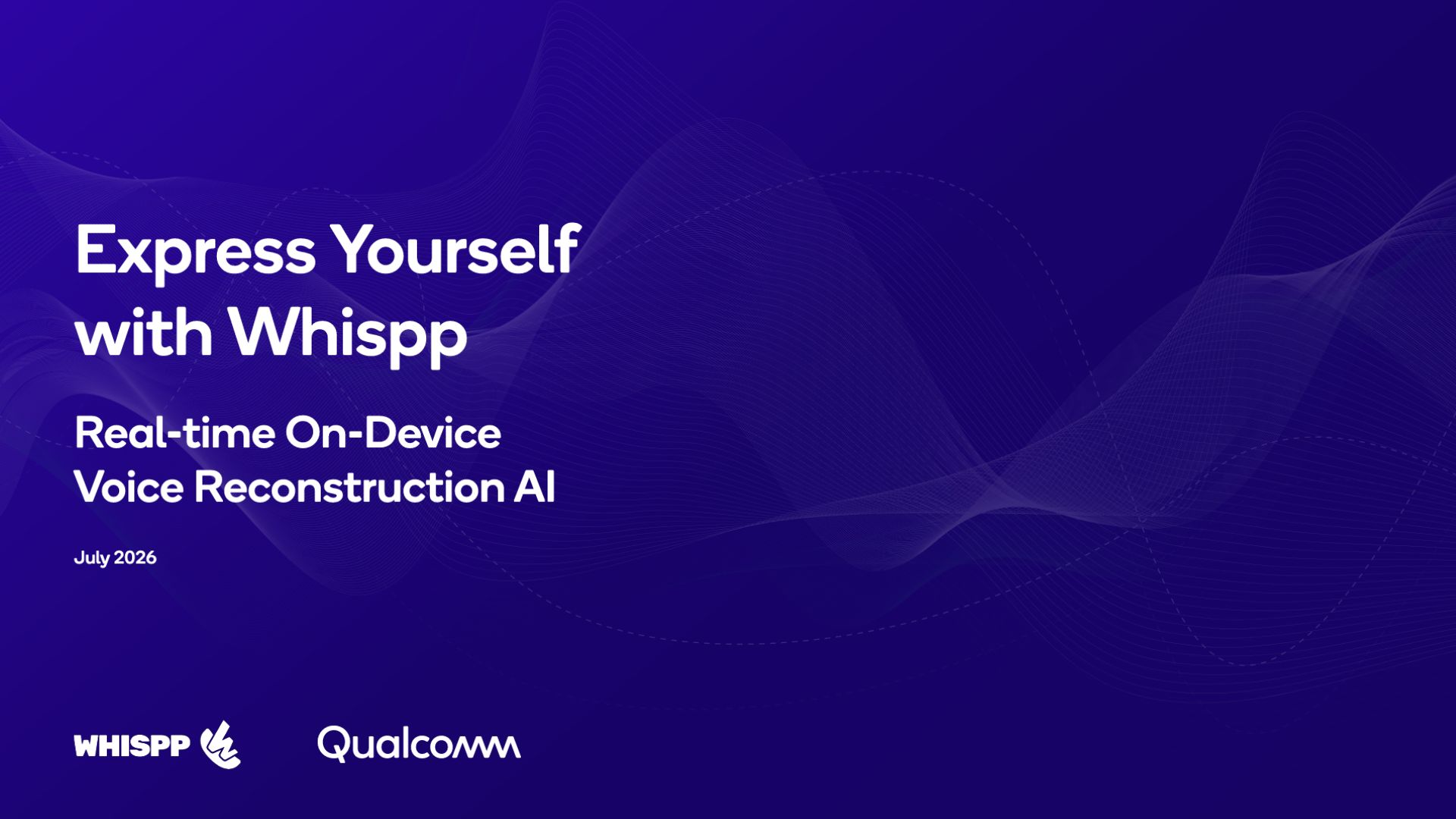 Express Yourself with Whispp Real-time On-Device Voice Reconstruction Al