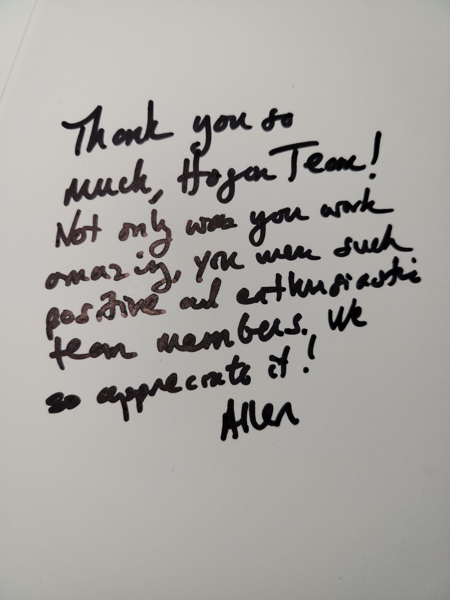 Handwritten note thanking the Hogan team for positive and enthusiastic support