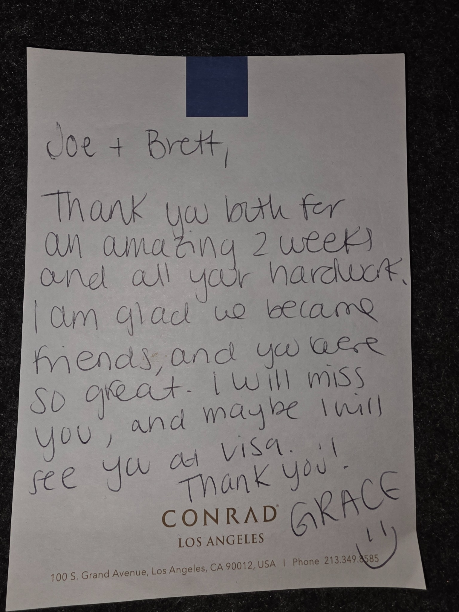 Handwritten client note thanking Joe and Brett for two weeks of hard work at Conrad Los Angeles