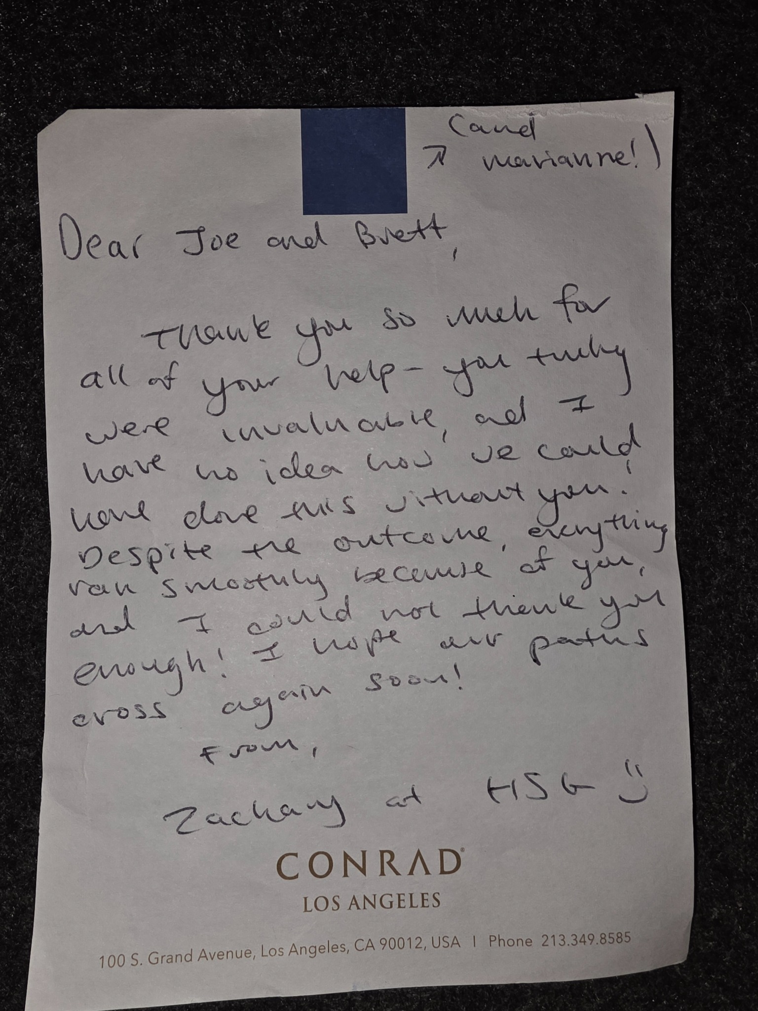 Handwritten client note thanking Joe and Brett for invaluable trial support at Conrad Los Angeles