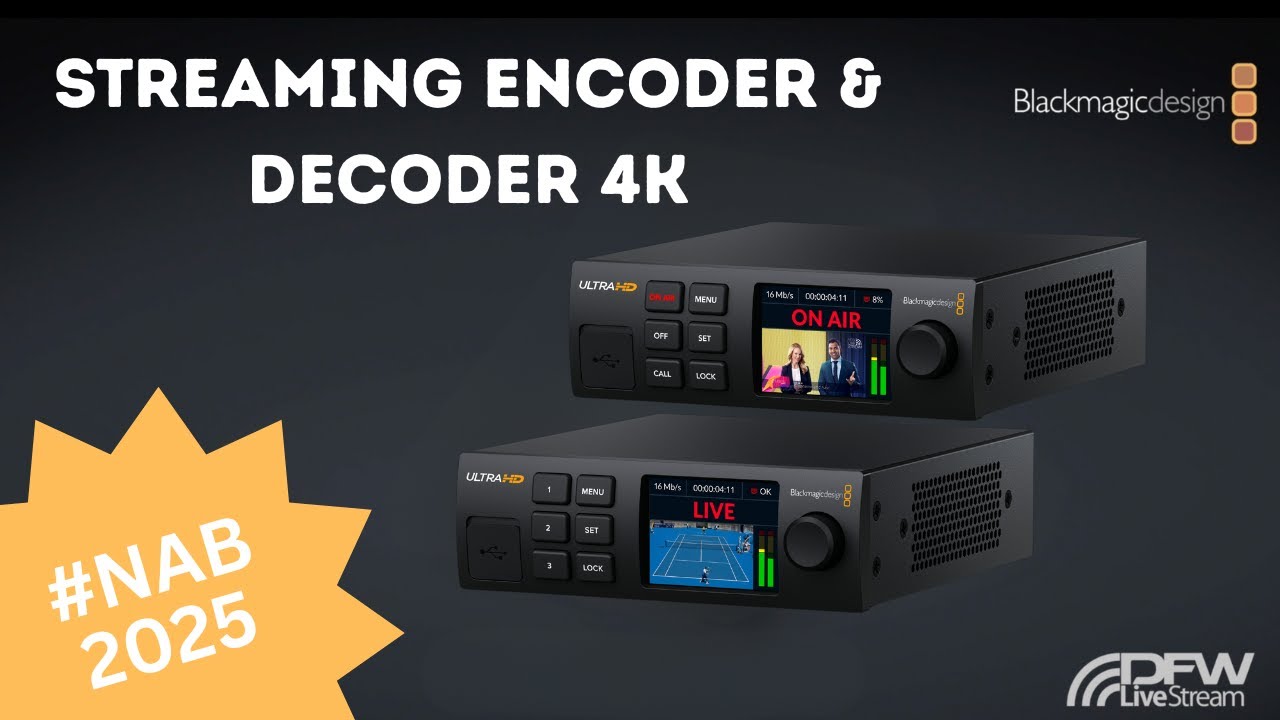 Blackmagic's New 4K Streaming Encoder and Decoder at NAB 2025