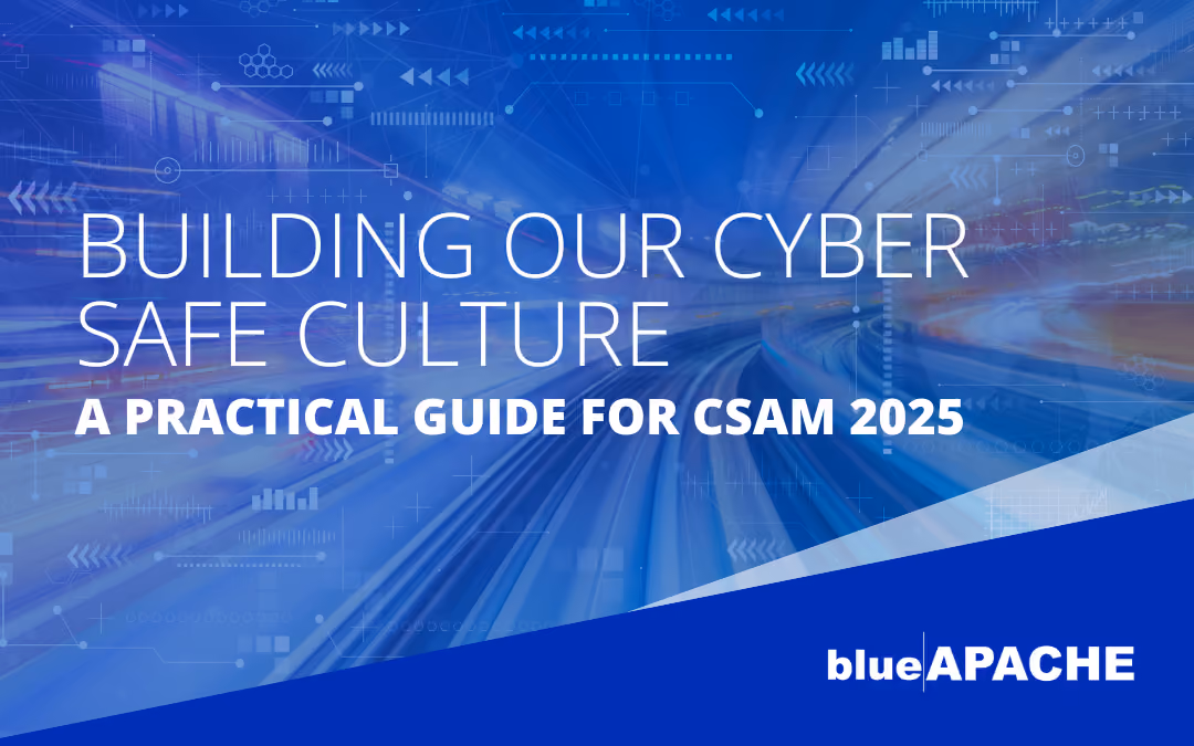Building Our Cyber Safe Culture: A Practical Guide for CSAM 2025