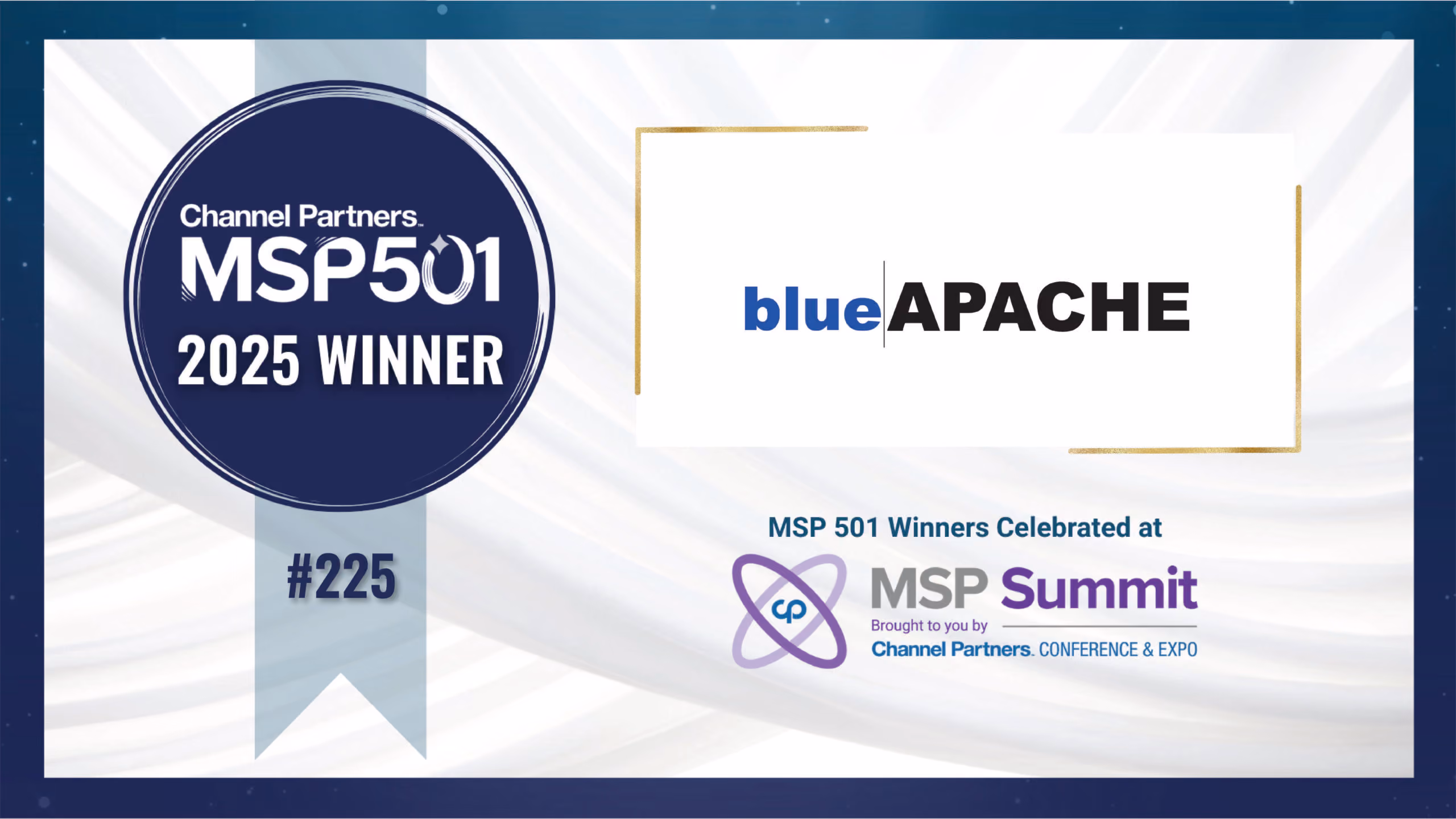blueAPACHE Ranked on Channel Partners 2025 MSP 501—Tech Industry’s Most Prestigious List of Managed Service Providers Worldwide