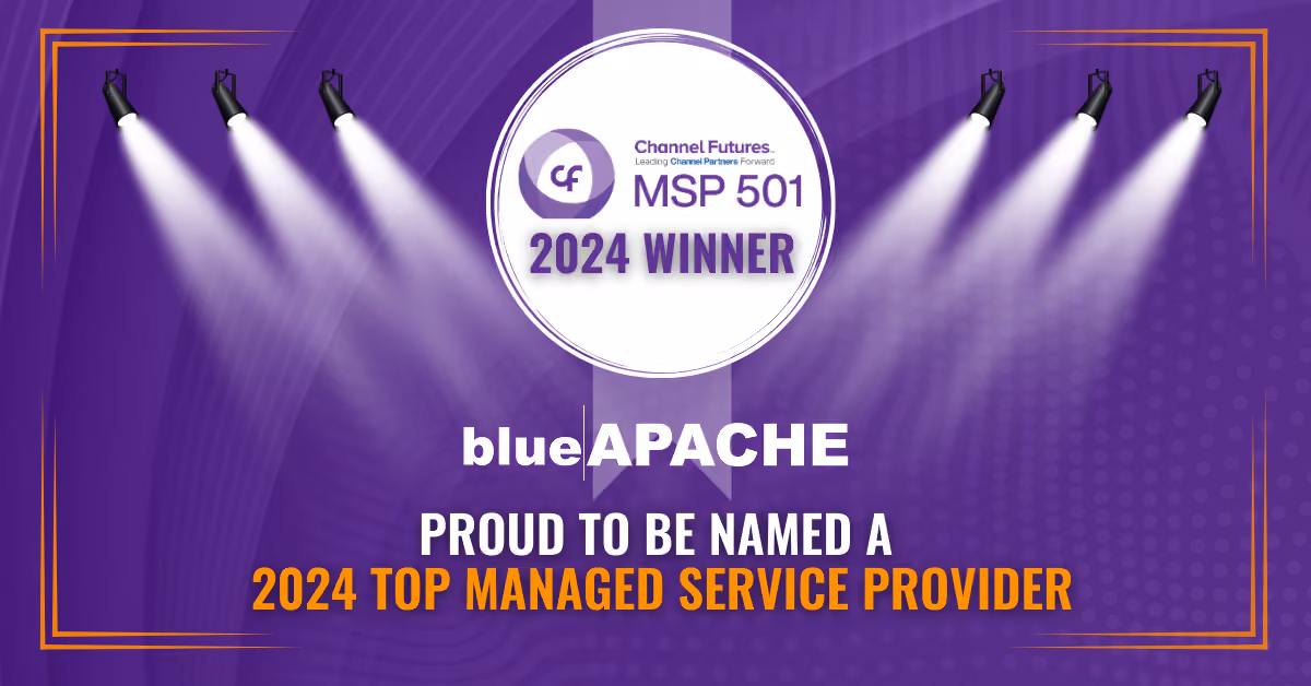 blueAPACHE Ranked on Channel Futures 2024 MSP 501—Tech Industry’s Most Prestigious List of Managed Service Providers Worldwide