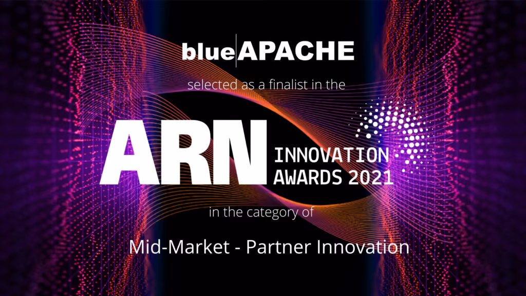 blueAPACHE selected as Mid-Market Partner Innovation finalist in ARN 2021 Innovation Awards
