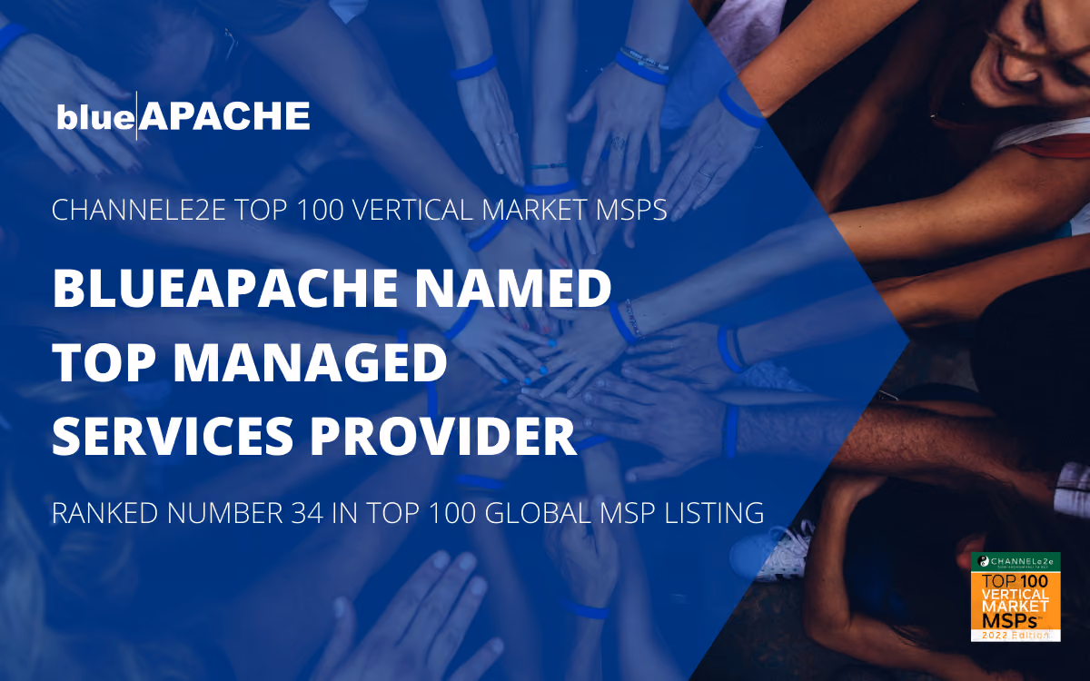 blueAPACHE: Top 100 Vertical Market MSP