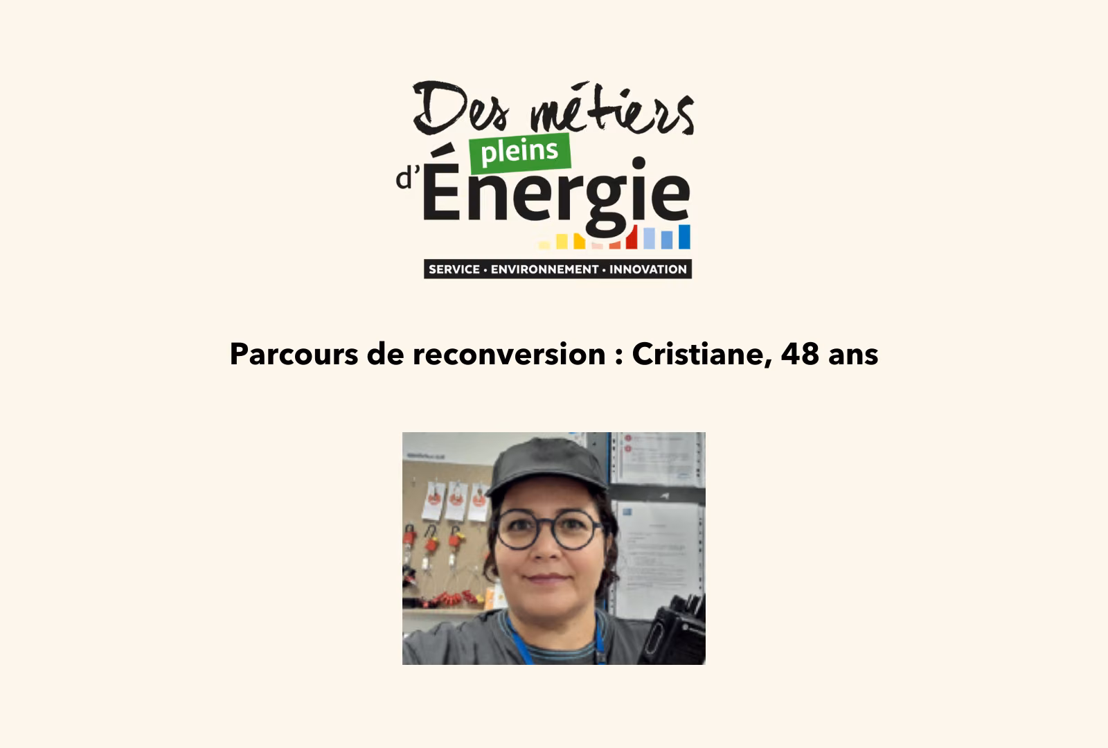 Visuel Des métiers pleins d'énergie : parcours de reconversion de Cristiane, 48 ans