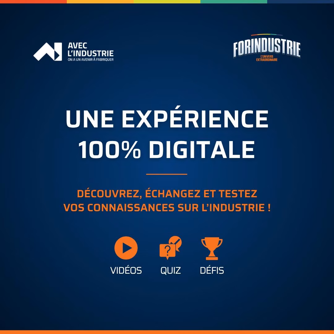Visuel Forindustrie : une expérience 100 % digitale, vidéos, quiz et défis