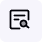 Icon of a document with text lines and a magnifying glass in the lower left corner, symbolizing inquiry or search.