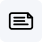 Icon of a document with lines representing text and a folded corner at the top right.