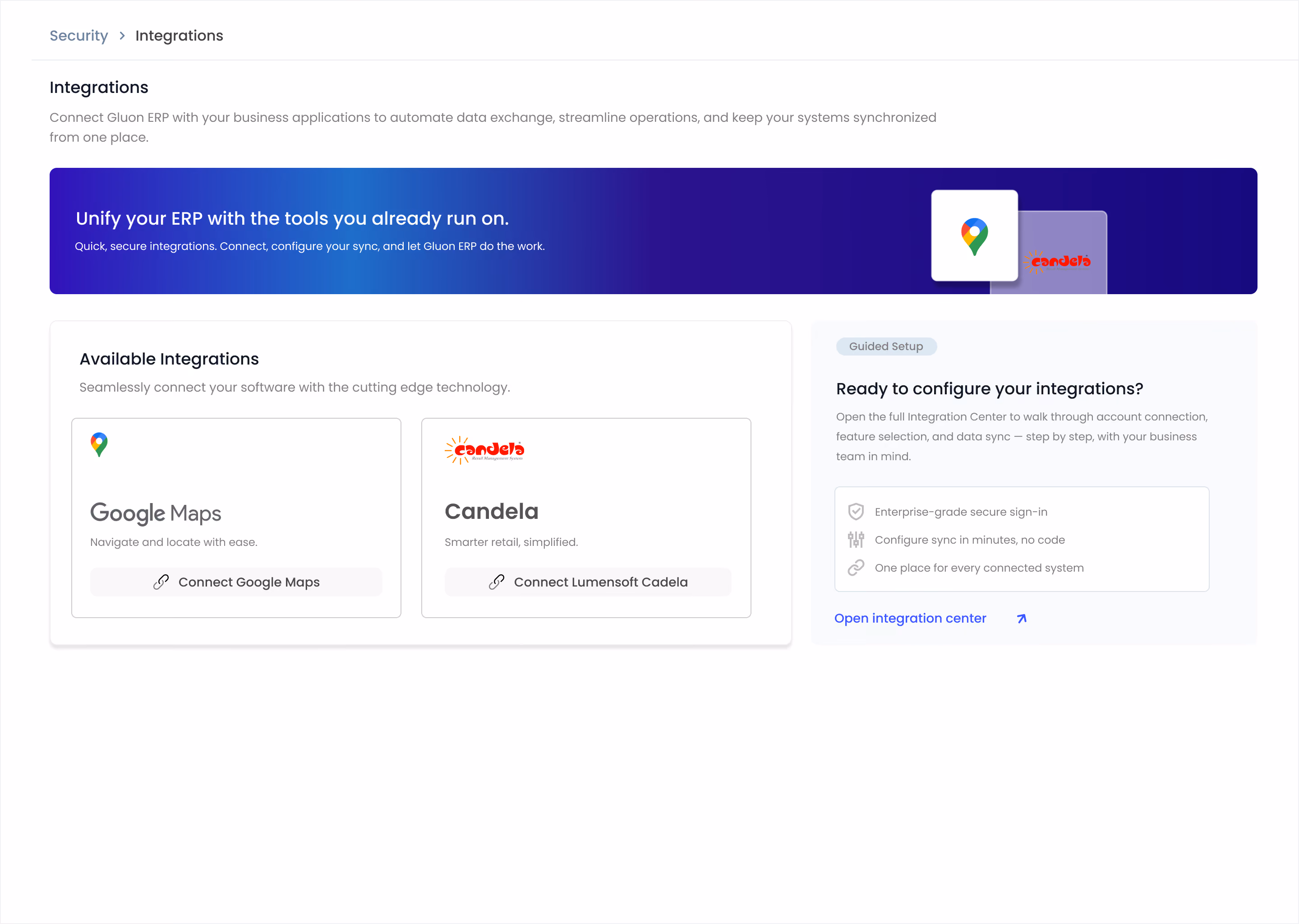 Security Integrations page for Gluon ERP showing available third-party application connections including Google Maps and Candela, alongside an Integration Center setup card.