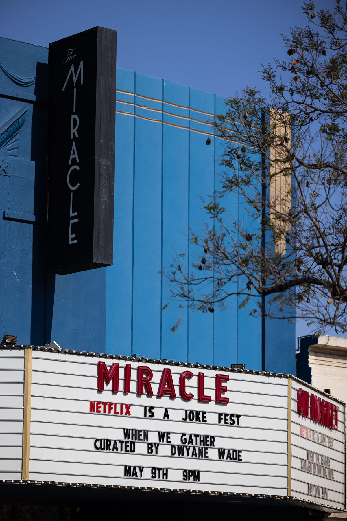 Marquee reading Netflix Is A Joke Fest When We Gather created by Dwyane Wade