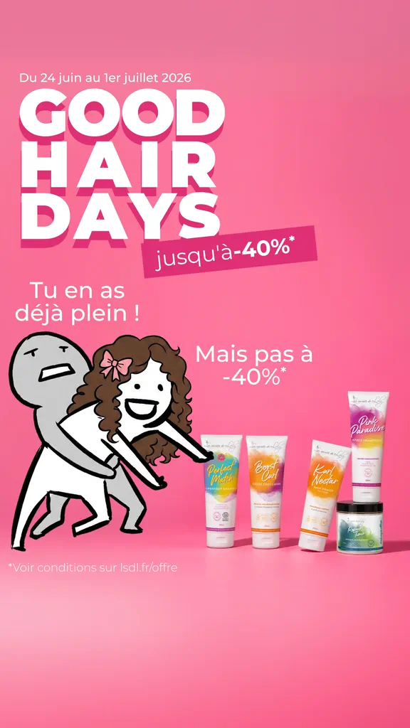 Campagne Les Secrets de Loly « Good Hair Days, jusqu'à -40 % » : illustration au trait sur fond rose et gamme de soins capillaires