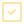 Yellow square icon with a black check mark inside.