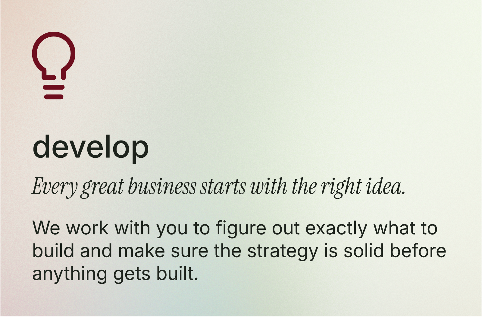 Develop