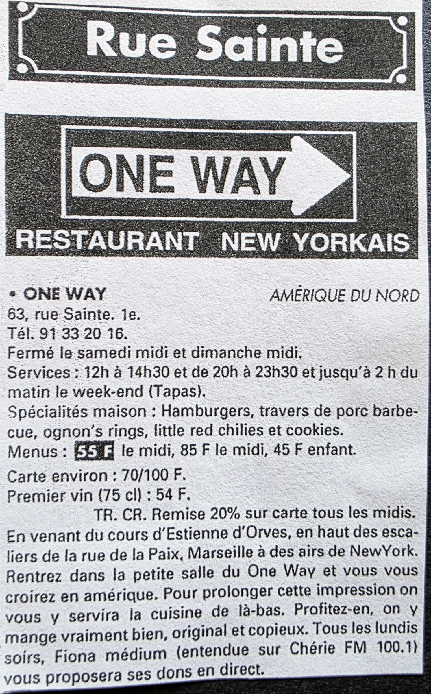Fiche du restaurant One Way, rue Sainte