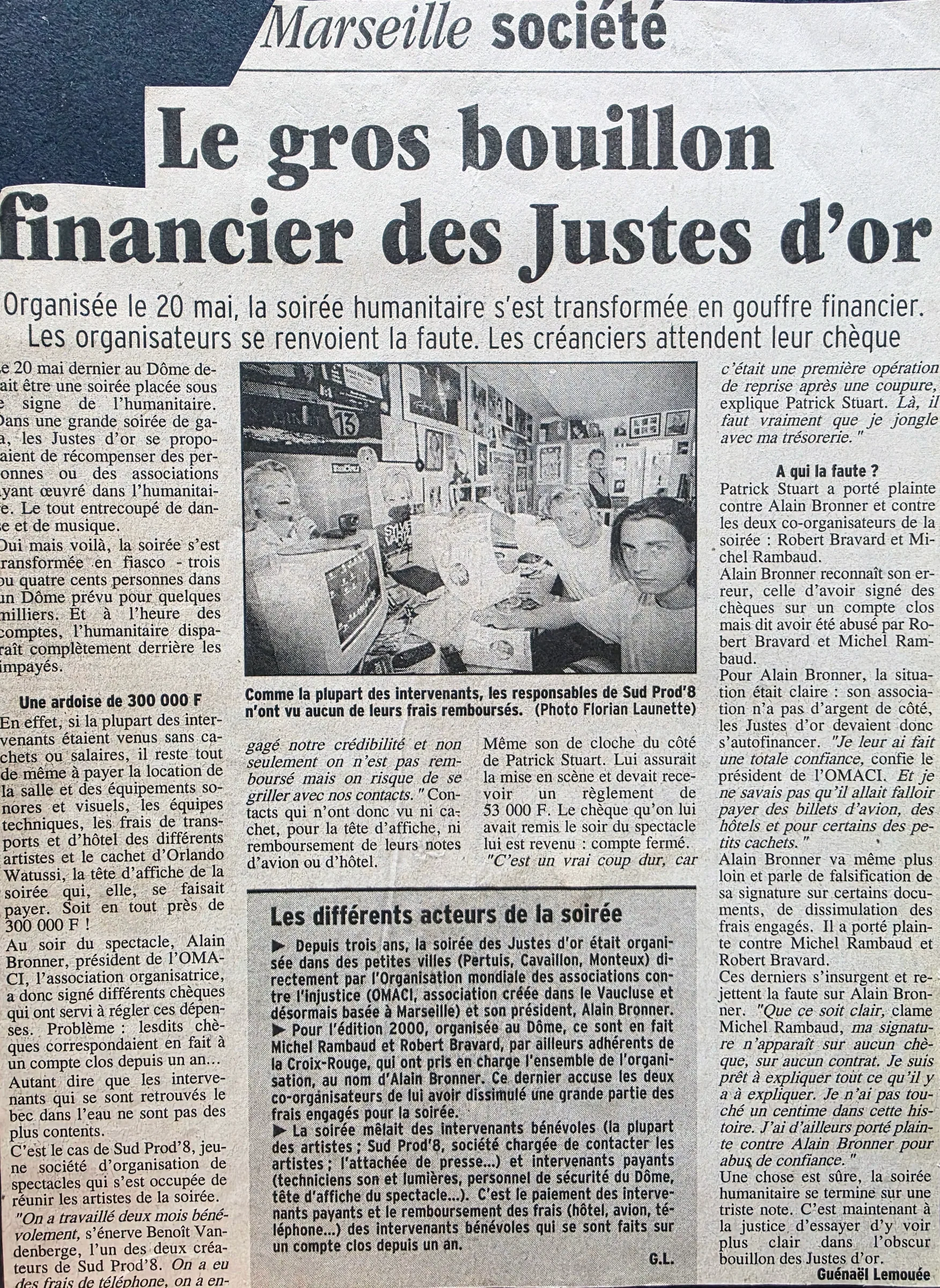 Le gros bouillon financier des Justes d'or