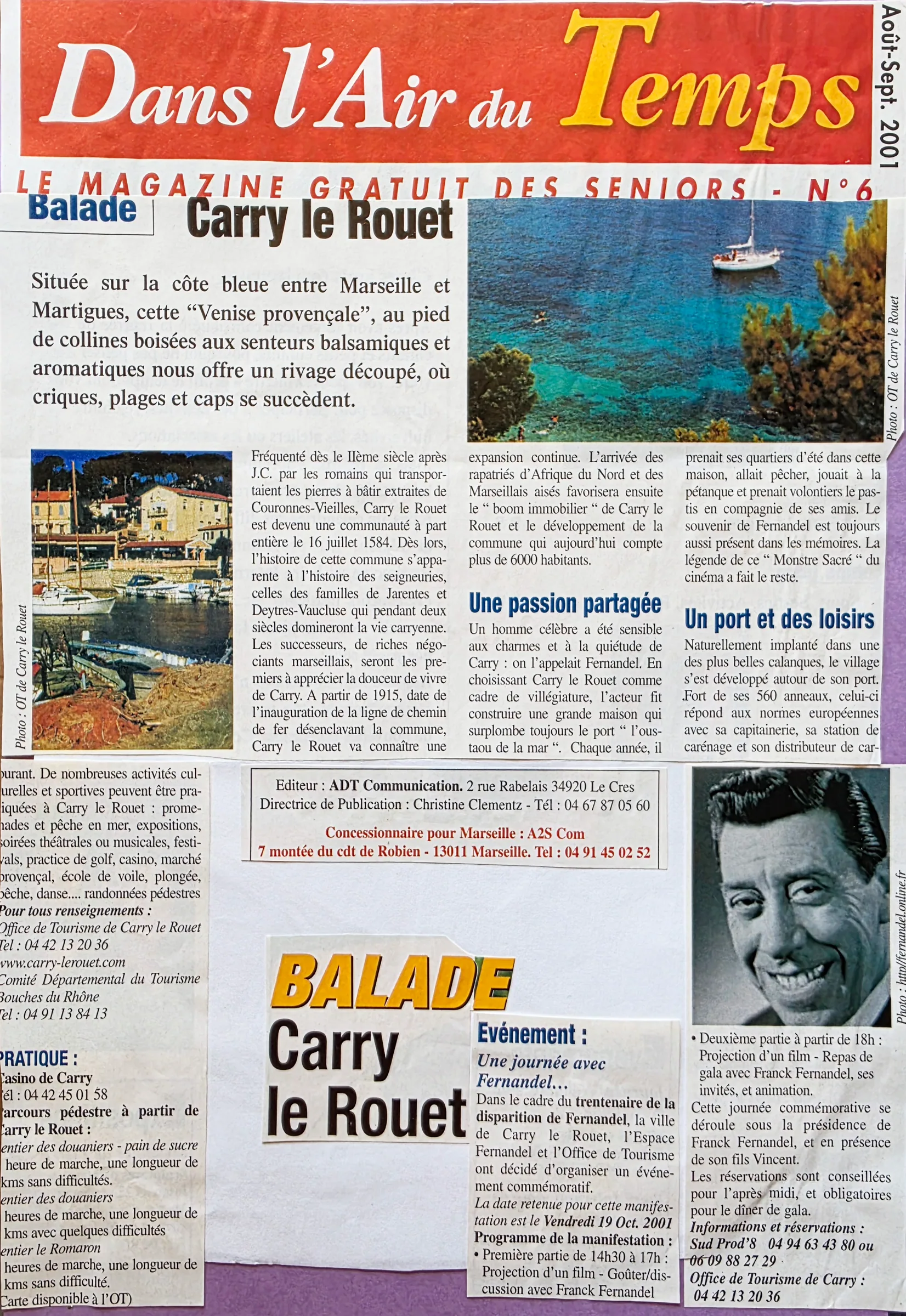 Carry-le-Rouet : une journée avec Fernandel