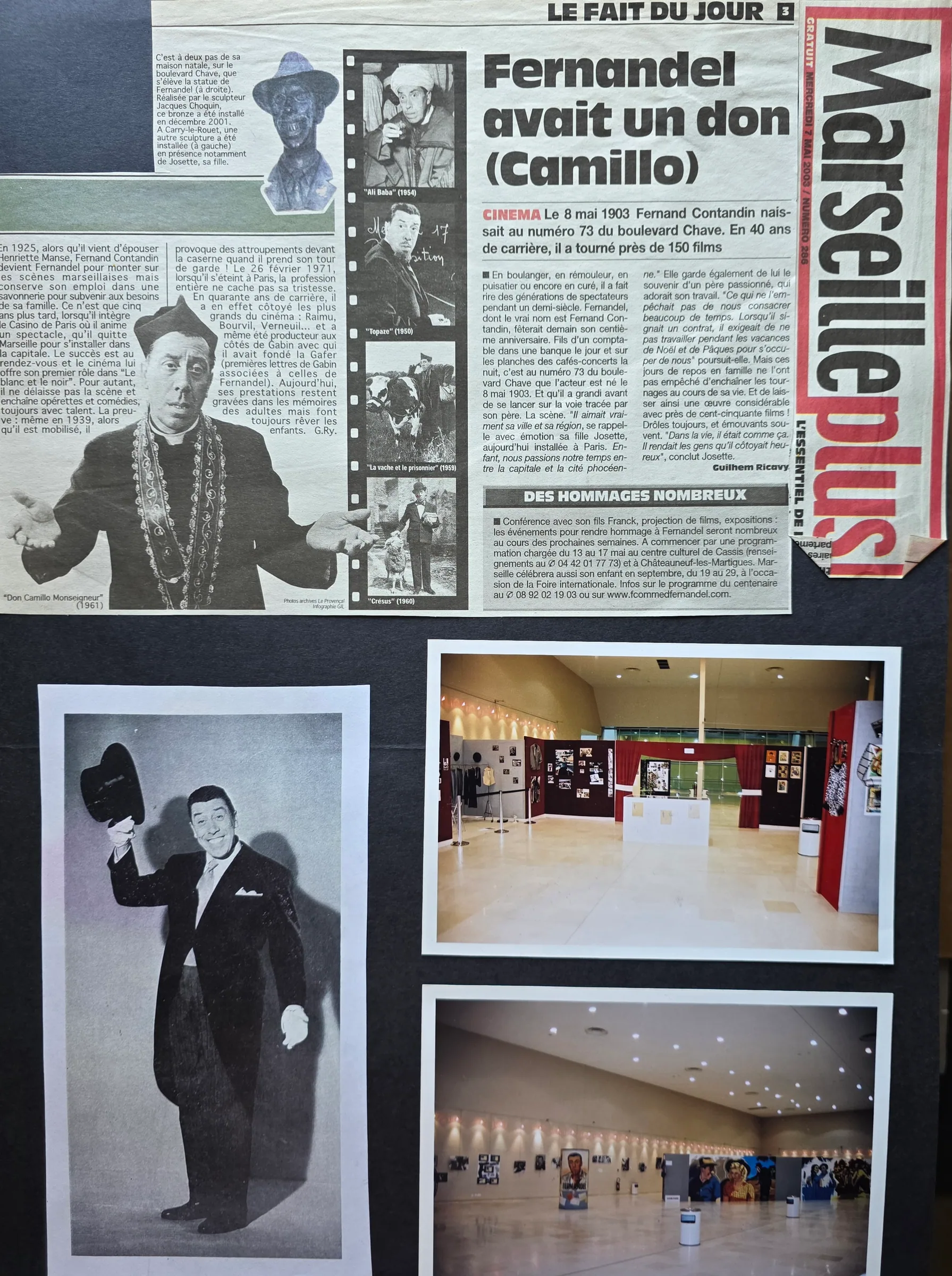 L'exposition hommage à Fernandel pour le centenaire