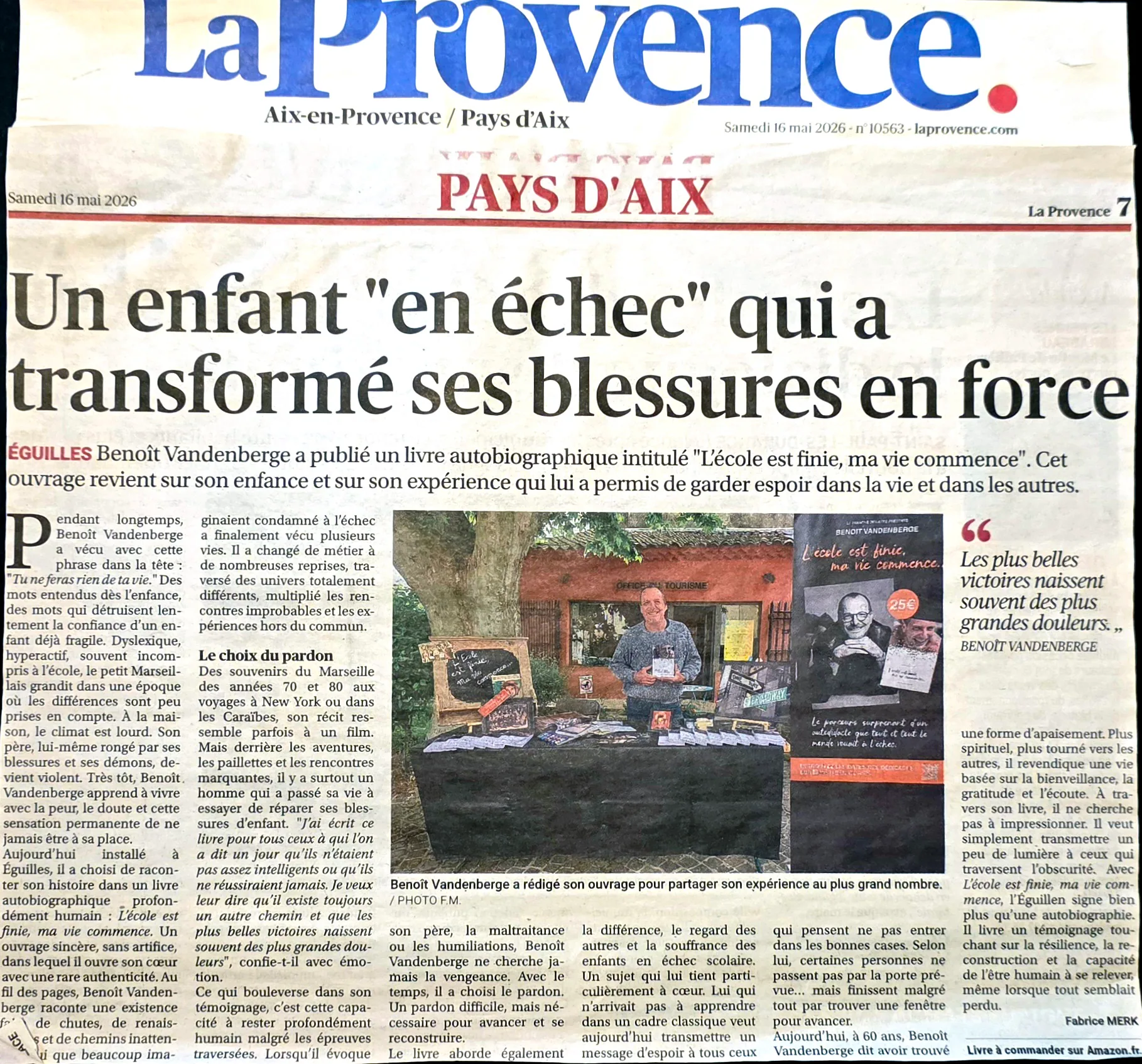 Un enfant « en échec » qui a transformé ses blessures en force