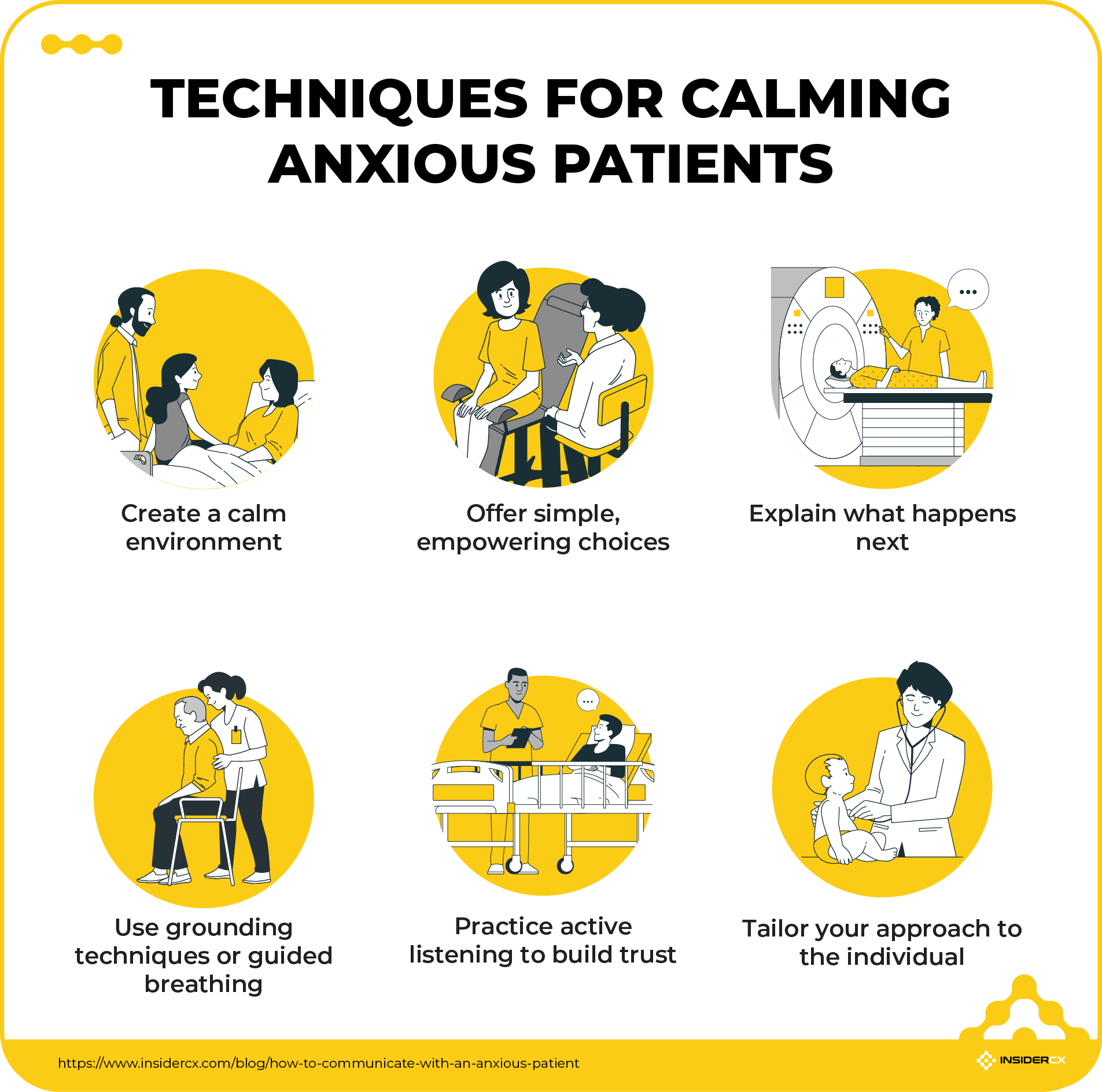 List of techniques for calming and reassuring an anxious patient.