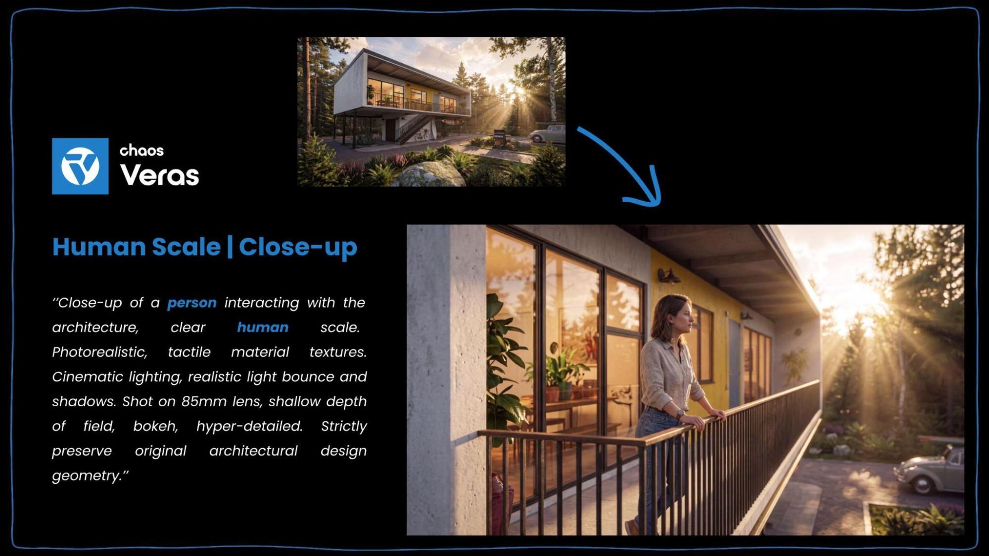 Veras prompt example transforming a house render into a close-up scene with a person on a balcony.