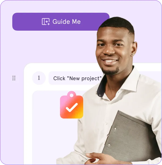 Smiling man in white shirt holding folder with app interface showing 'Guide Me' and 'Click New project'.